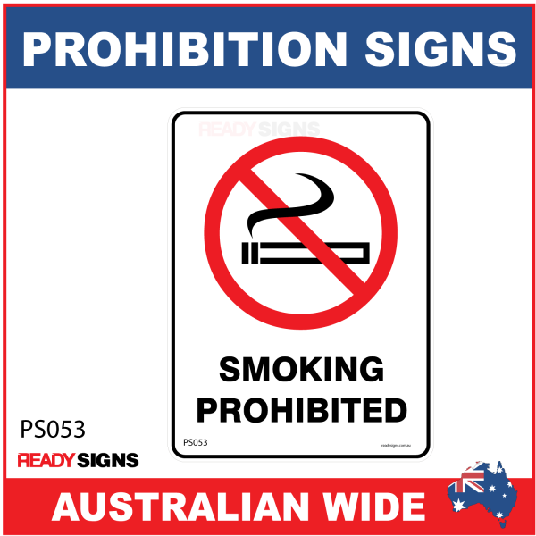 PROHIBITION SIGN - PS053 - SMOKING PROHIBITED
